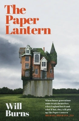 The Paper Lantern by Burns, Will