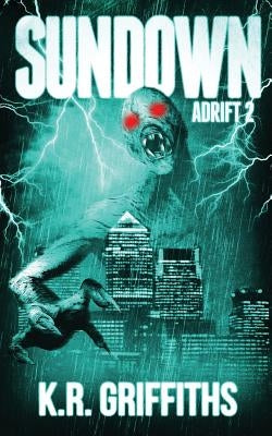 Adrift 2: Sundown by Griffiths, K. R.