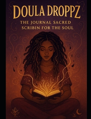 DOULA DROPPZ INCk: Sacred Scribin' for the Soul by Ronnikki, Eyeam
