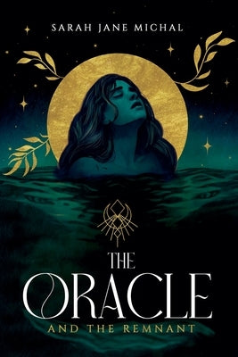 The Oracle & The Remnant by Michal, Sarah Jane