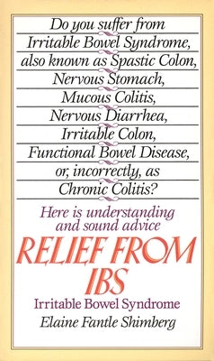 Relief from Ibs by Shimberg, Elaine Fantle