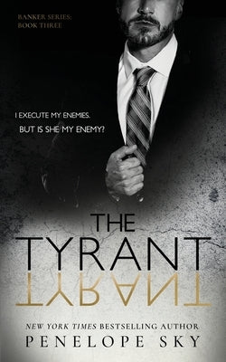 The Tyrant by Sky, Penelope