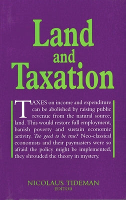 Land and Taxation by Tideman, Nicolaus