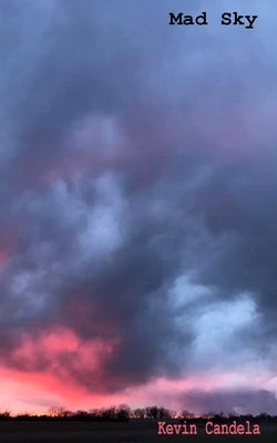 Mad Sky by Candela, Kevin