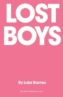 Lost Boys by Barnes, Luke