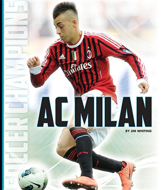 AC Milan by Whiting, Jim