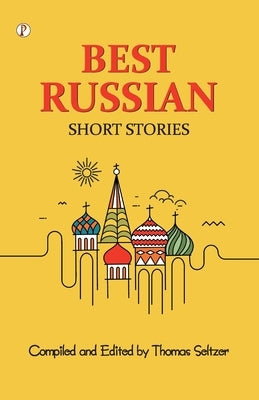 Best Russian Short Stories by Andreyev Et Al, Leonid