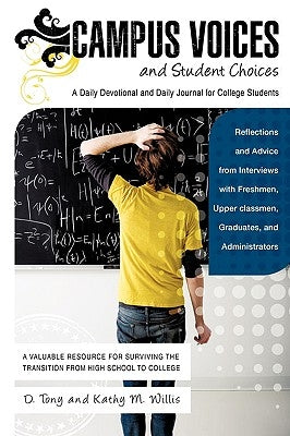 Campus Voices and Student Choices by Willis, D. Tony
