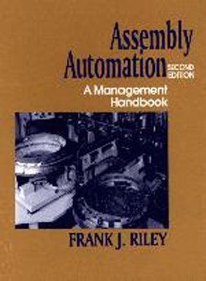 Assembly Automation by Riley, Frank