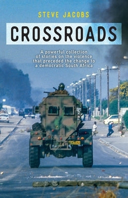 Crossroads by Jacobs, Steve