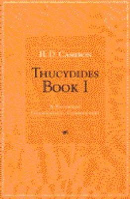 Thucydides Book I: A Students' Grammatical Commentary by Cameron, Howard Don