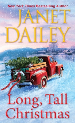 Long, Tall Christmas by Dailey, Janet