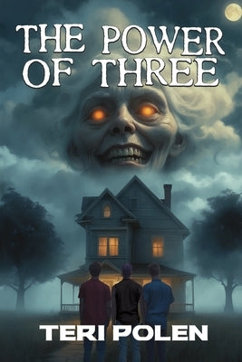 The Power of Three by Polen, Teri