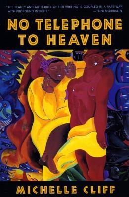 No Telephone to Heaven by Cliff, Michelle