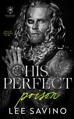 His Perfect Poison by Savino, Lee