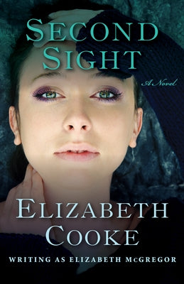 Second Sight by Cooke, Elizabeth
