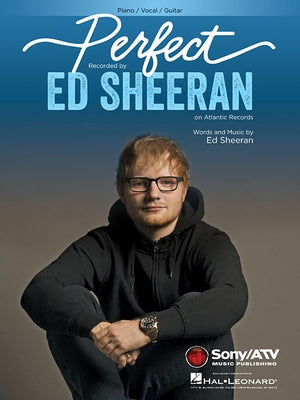 Perfect by Ed Sheeran