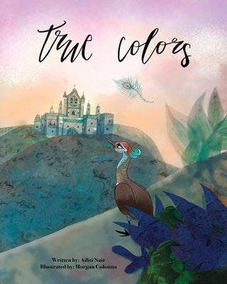 True Colors by Nair, Aditi