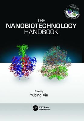 The Nanobiotechnology Handbook by Xie, Yubing