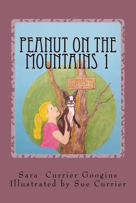 Peanut on the Mountains: Mt Passaconaway and Mt Whiteface by Currier, Sue