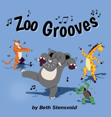 Zoo Grooves by Stensvold, Beth