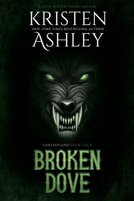 Broken Dove by Ashley, Kristen