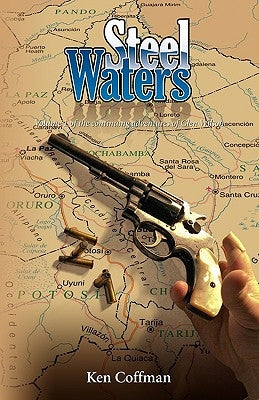 Steel Waters by Coffman, Ken