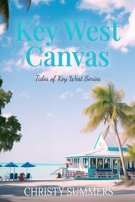 Key West Canvas by Summers, Christy