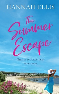 The Summer Escape by Ellis, Hannah