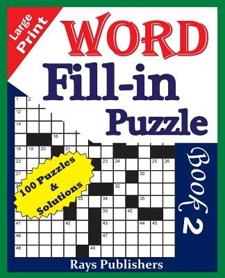 Large Print Word Fill-in Puzzle book 2 by Jaja Media
