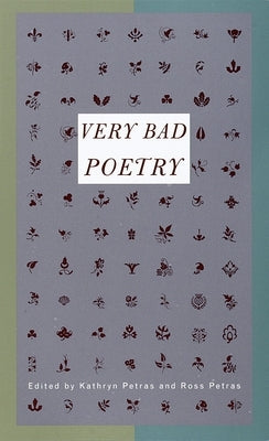 Very Bad Poetry by Petras, Kathryn