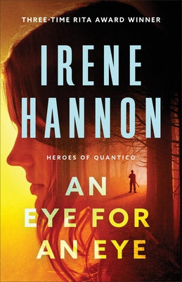 An Eye for an Eye by Hannon, Irene