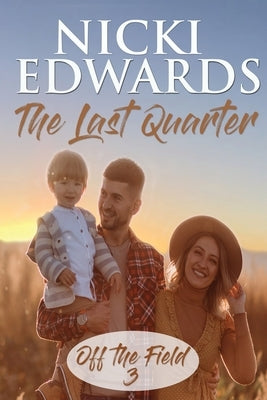 The Last Quarter by Edwards, Nicki