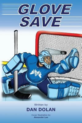 Glove Save by Lee, Alexander