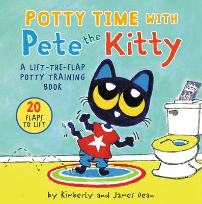 Potty Time with Pete the Kitty by Dean, James