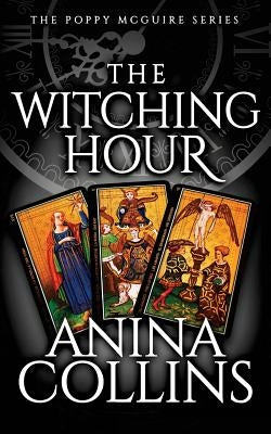 The Witching Hour by Collins, Anina