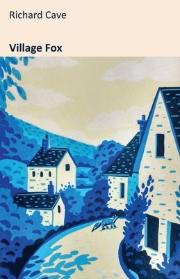 Village Fox by Cave, Richard