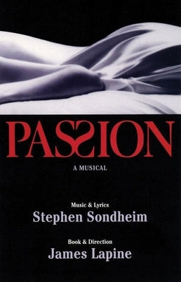 Passion by Sondheim, Stephen
