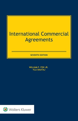 International Commercial Agreements by Fox, William