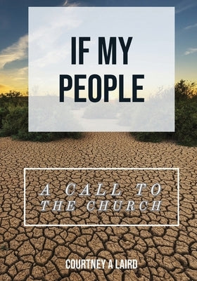 If My People by Laird, Courtney A.