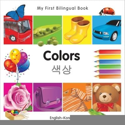 My First Bilingual Book-Colors (English-Korean) by Milet Publishing