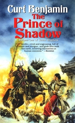 The Prince of Shadow by Benjamin, Curt