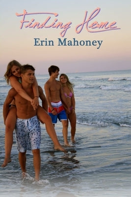 Finding Home by Mahoney, Erin