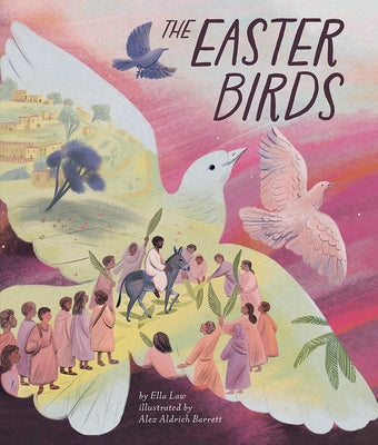 The Easter Birds by Law, Ella