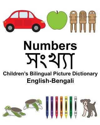 English-Bengali Numbers Children's Bilingual Picture Dictionary by Carlson, Suzanne