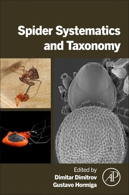 Spider Systematics and Taxonomy by Dimitrov, Dimitar