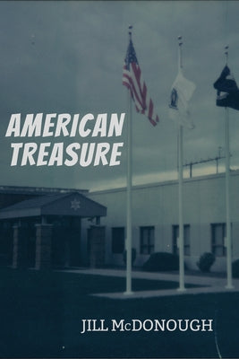 American Treasure by McDonough, Jill