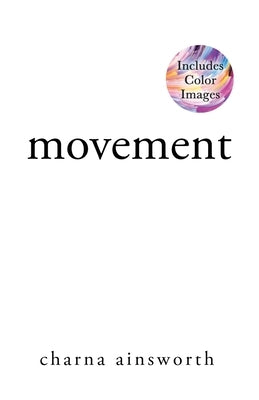 Movement by Ainsworth, Charna