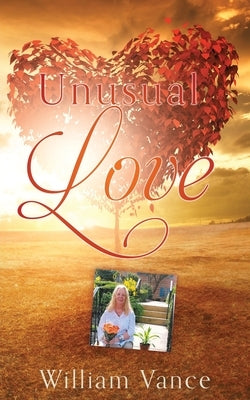 Unusual Love by Vance, William
