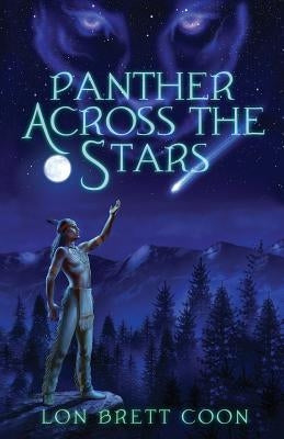 Panther Across the Stars by Coon, Lon Brett